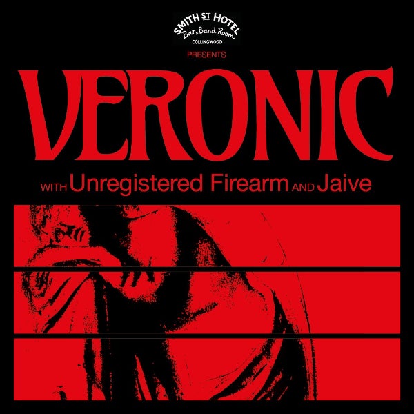 Veronic, Unregistered Firearm and Jaive at SMITH ST HOTEL